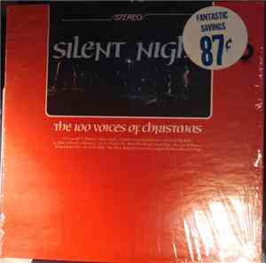 The 100 Voices Of Christmas - Silent Night