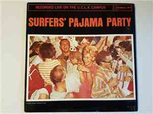 The Centurians - Surfers' Pajama Party Recorded Live On The U.C.L.A. Campus