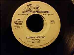 The Electric Prunes - Hey Mr. President / Flowing Smoothly