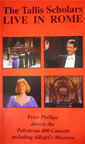 The Tallis Scholars - Live In Rome