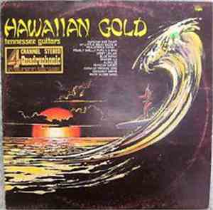The Tennessee Guitars - Hawaiian Gold