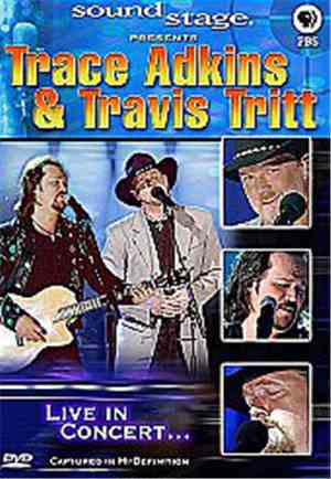 Trace Adkins & Travis Tritt - Sound Stage Presents Trace Adkins & Travis Tr ...