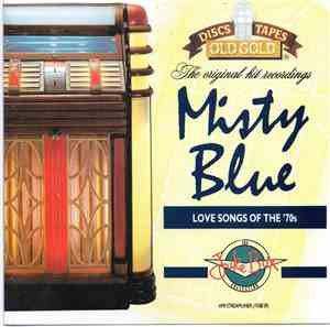 Various -  Misty Blue (The Love Songs Of The '70s)