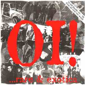 Various - Oi! ...Rare & Exotica