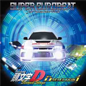 Various - Super Eurobeat Presents Initial D Second Stage D Selection 1