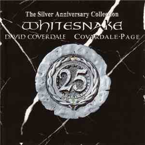 Whitesnake & David Coverdale & Coverdale • Page - The Silver Anniversary Co ...
