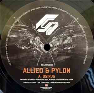 Allied & Pylon  / Yabol & Walder - Osirus / Dyskinesia