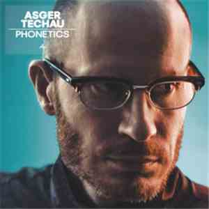 Asger Techau - Phonetics
