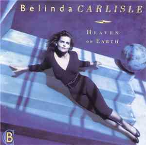 Belinda Carlisle - Heaven On Earth