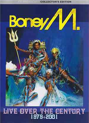 Boney M. - Live Over The Century 1979-2001
