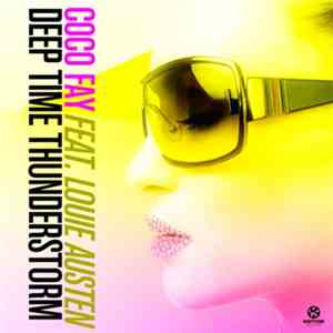Coco Fay Feat. Louie Austen - Deep Time Thunderstorm
