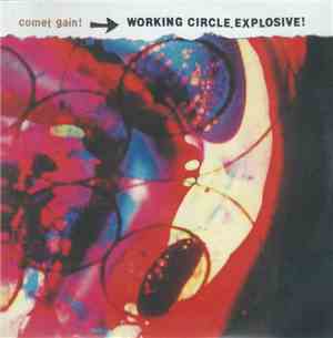 Comet Gain - Working Circle Explosive!