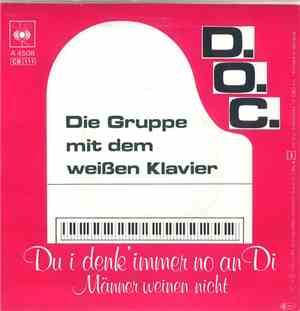 D.O.C. Die Gruppe Mit Dem Weißen Klavier - Du I Denk' Immer No An di