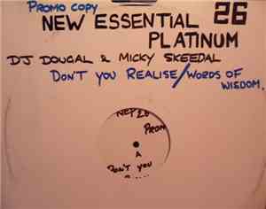 Dougal & Micky Skeedal - Don't U Realise / Words Of Wisdom