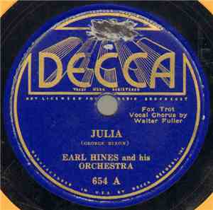 Earl Hines And His Orchestra - Julia / Japanese Sandman