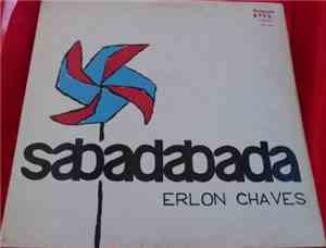 Erlon Chaves - Sabadabada