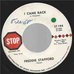 Freddie Stafford - I Came Back / Loving You Hurts Too Much