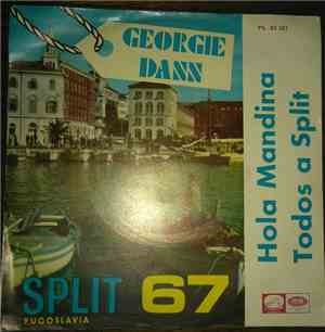 Georgie Dann - Hola Mandina / Todos A Split