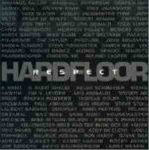 Hardfloor - Respect