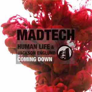 Human Life & Jackson Englund - Coming Down