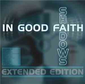 In Good Faith - Shadows - Extended Edition