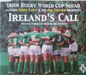Irish Rugby World Cup Squad Featuring Simon Casey & The Phil Coulter Orches ...