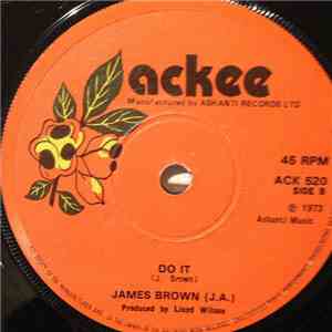 James Brown  - Do It / I Like The Way You Walk