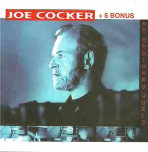 Joe Cocker - No Ordinary World + 5 Bonus