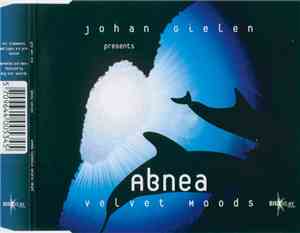 Johan Gielen Presents Abnea - Velvet Moods