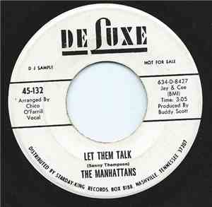 Manhattans - Let Them Talk