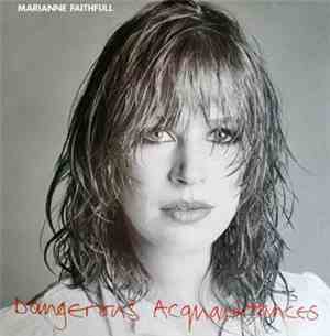 Marianne Faithfull - Dangerous Acquaintances