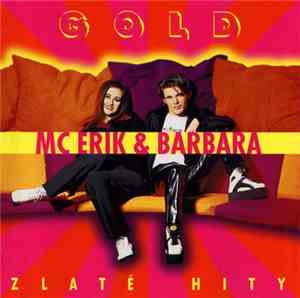 MC Erik & Barbara - Gold - Zlaté Hity