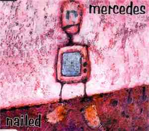 Mercedes  - Nailed