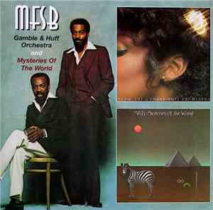 MFSB - Gamble & Huff Orchestra And Mysteries Of The World