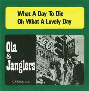Ola & Janglers - What A Day To Die