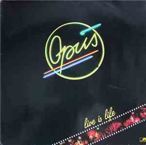 Opus - Live Is Life