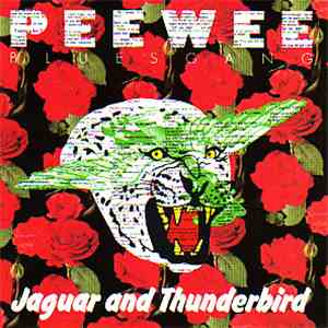 Pee Wee Bluesgang - Jaguar and Thunderbird