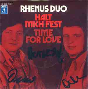 Rhenus Duo - Halt Mich Fest / Time For Love