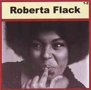 Roberta Flack - Roberta Flack 1-2