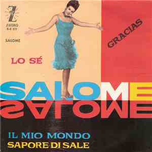 Salomé  - Yo Se / Gracias / Sapore Di Sale / Mi Mundo