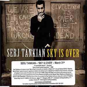 Serj Tankian - Sky Is Over