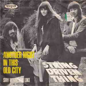 String Driven Thing - Another Night In This Old City