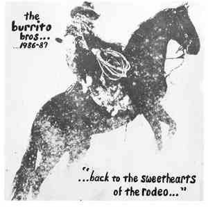 The Burrito Bros - Back To The Sweethearts Of The Rodeo