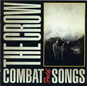 The Crow  - Combat Folk Songs