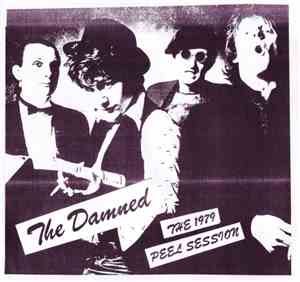 The Damned - The 1979 Peel Session