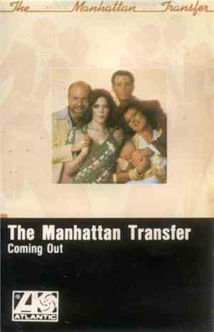 The Manhattan Transfer - Coming Out