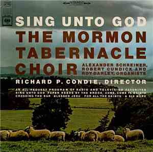 The Mormon Tabernacle Choir - Sing Unto God