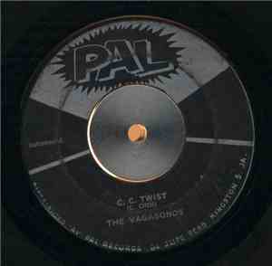 The Vagabonds  - Twisting Bonnie / C. C. Twist