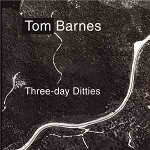 Tom Barnes  - Three-Day Ditties