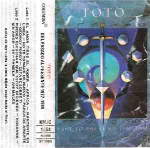 Toto - Past To Present 1977 - 1990